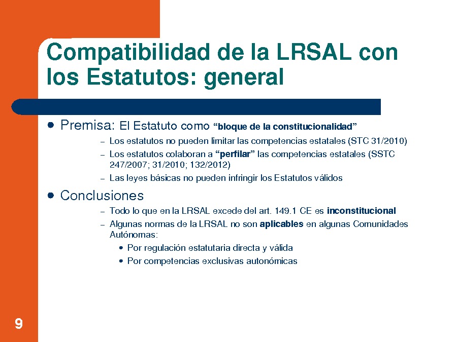  A LRSAL e a súa aplicación diferenciada nas Comunidades Autónomas 